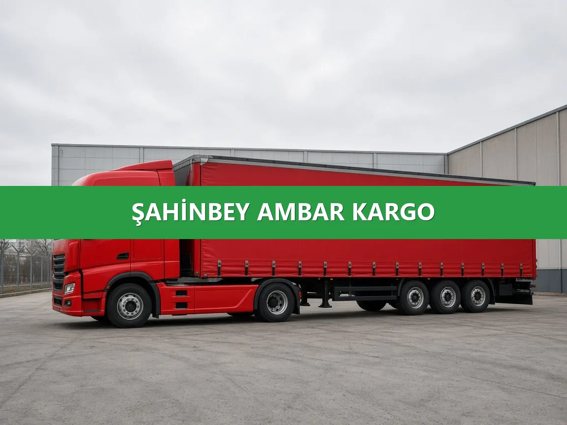 Şahinbey Ambar Kargo
